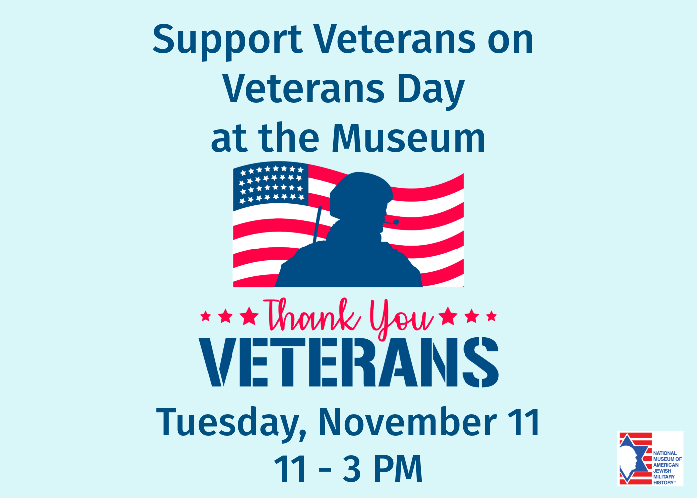 Support Veterans on Veterans Day at the National Museum of American Jewish Military History