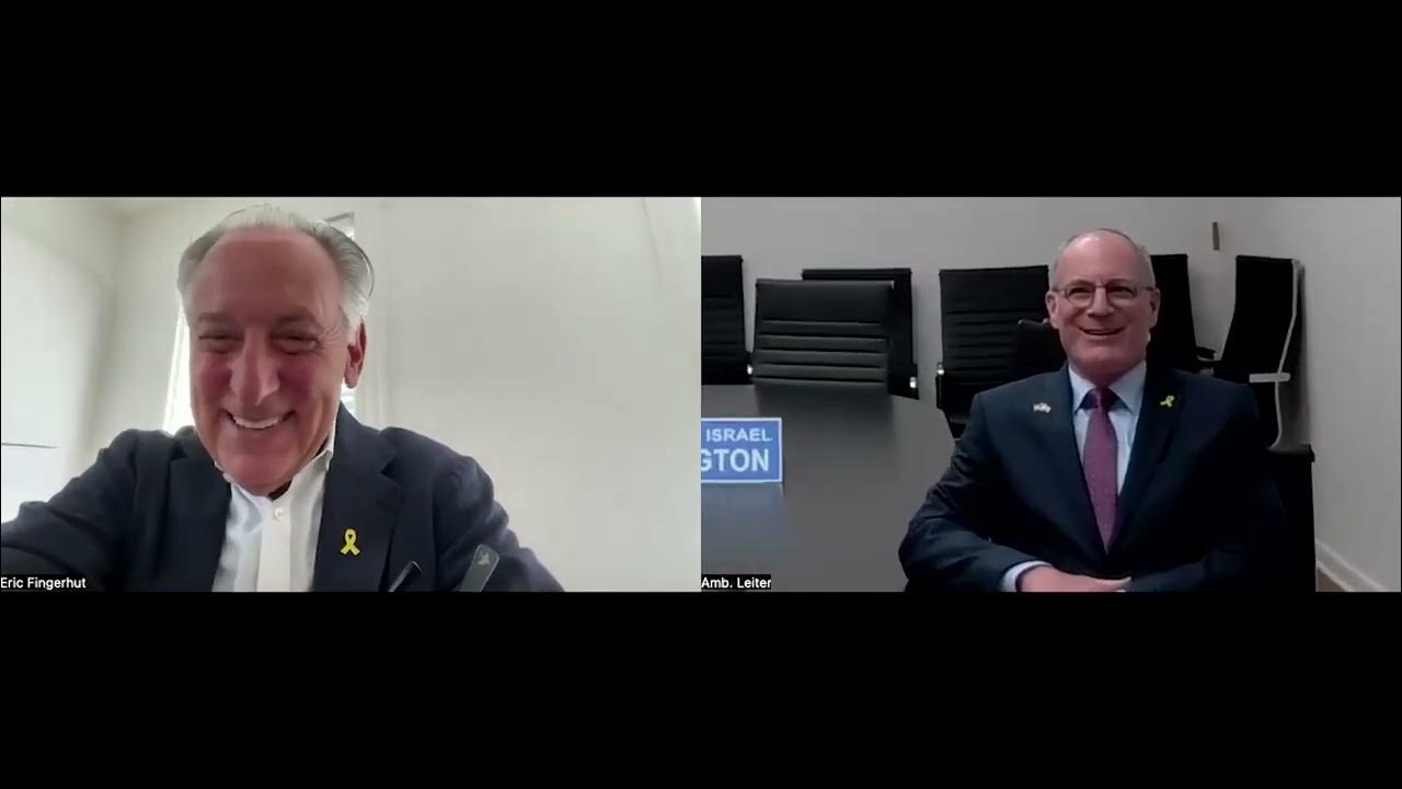 Thumbnail of a Zoom call between Eric Fingerhut and Ambassdor Leiter