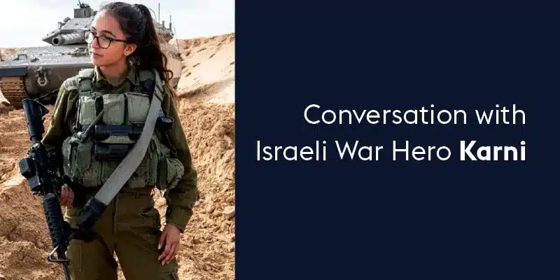 A Conversation with Israeli War Hero Karni