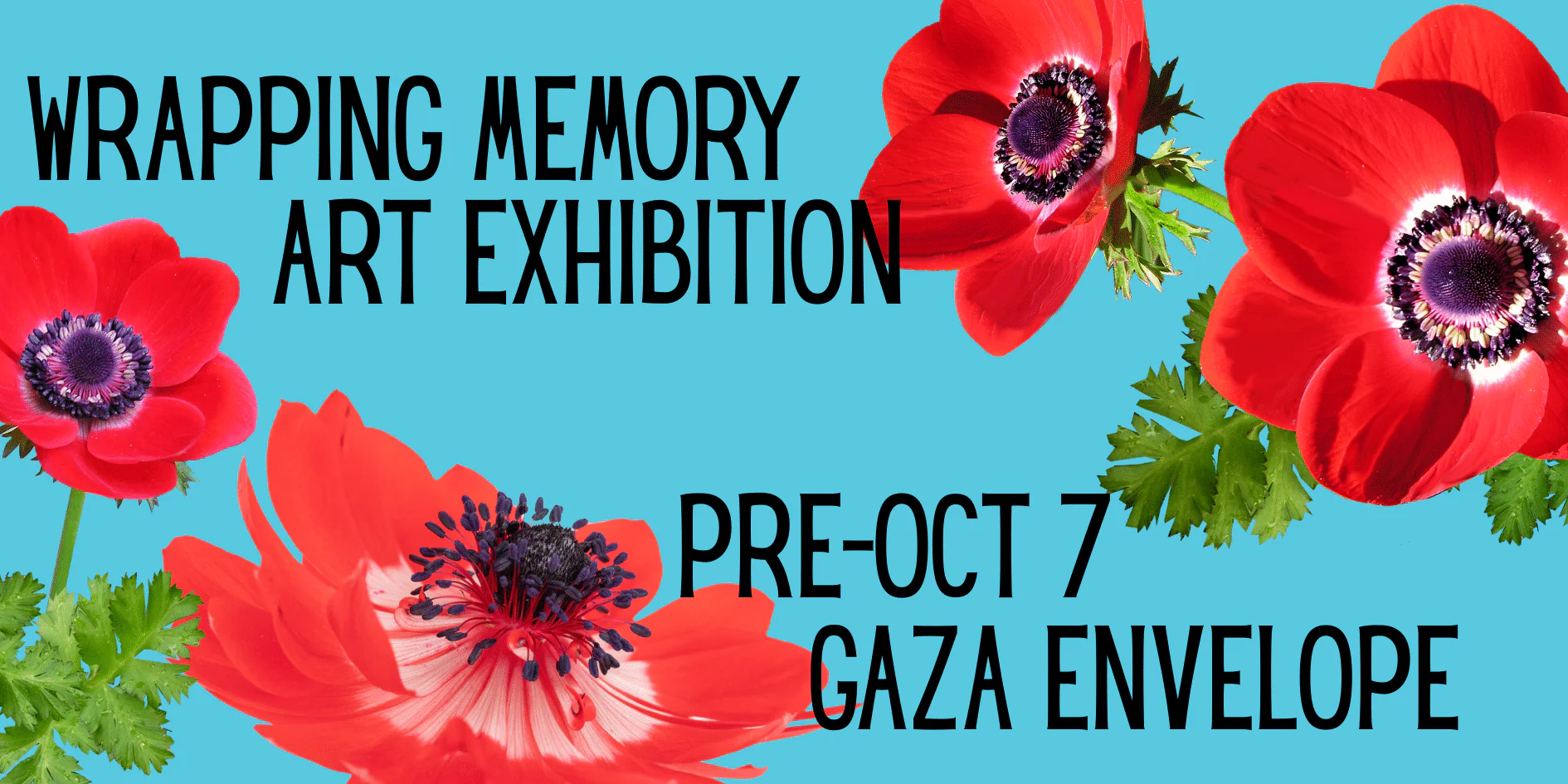 Wrapping Memory Exhibition: The Beauty of the Gaza Envelope Region Before Oct 7